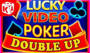 Lucky Video Poker Double Up